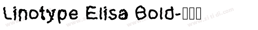 Linotype Elisa Bold字体转换